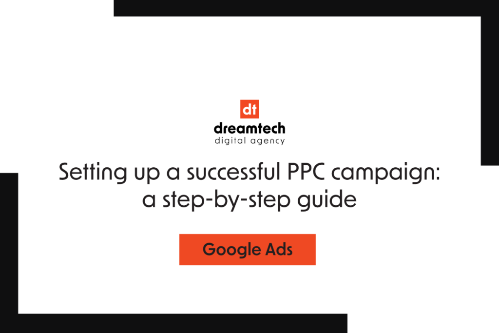 Setting up a Successful PPC Campaign A Step-by-Step Guide