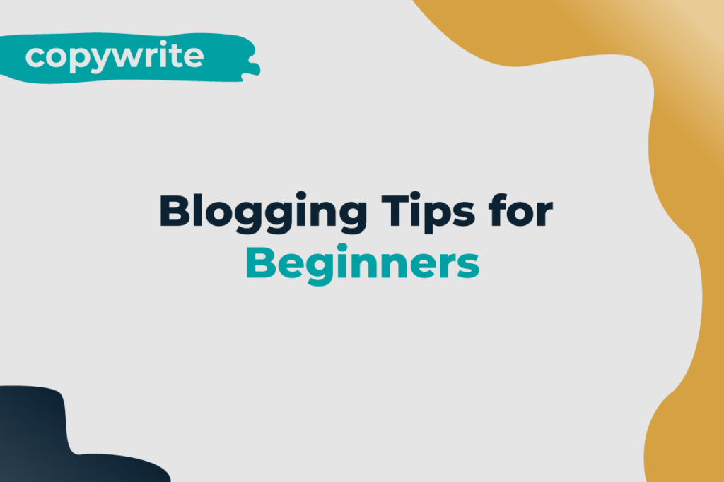 Blogging Tips for Beginners