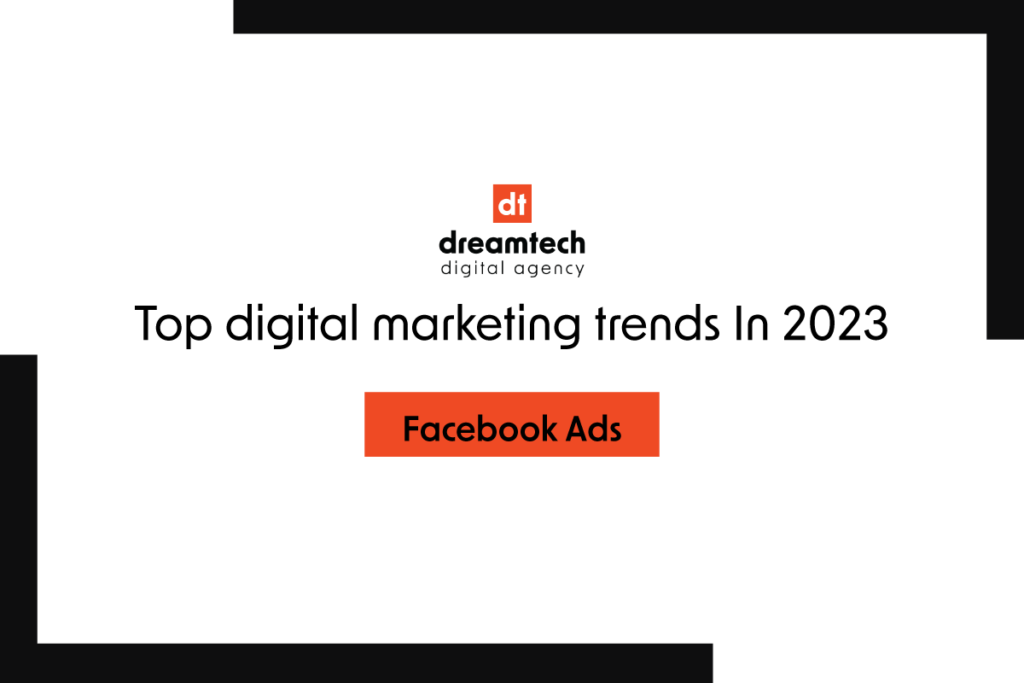 Top Digital Marketing Trends In 2023