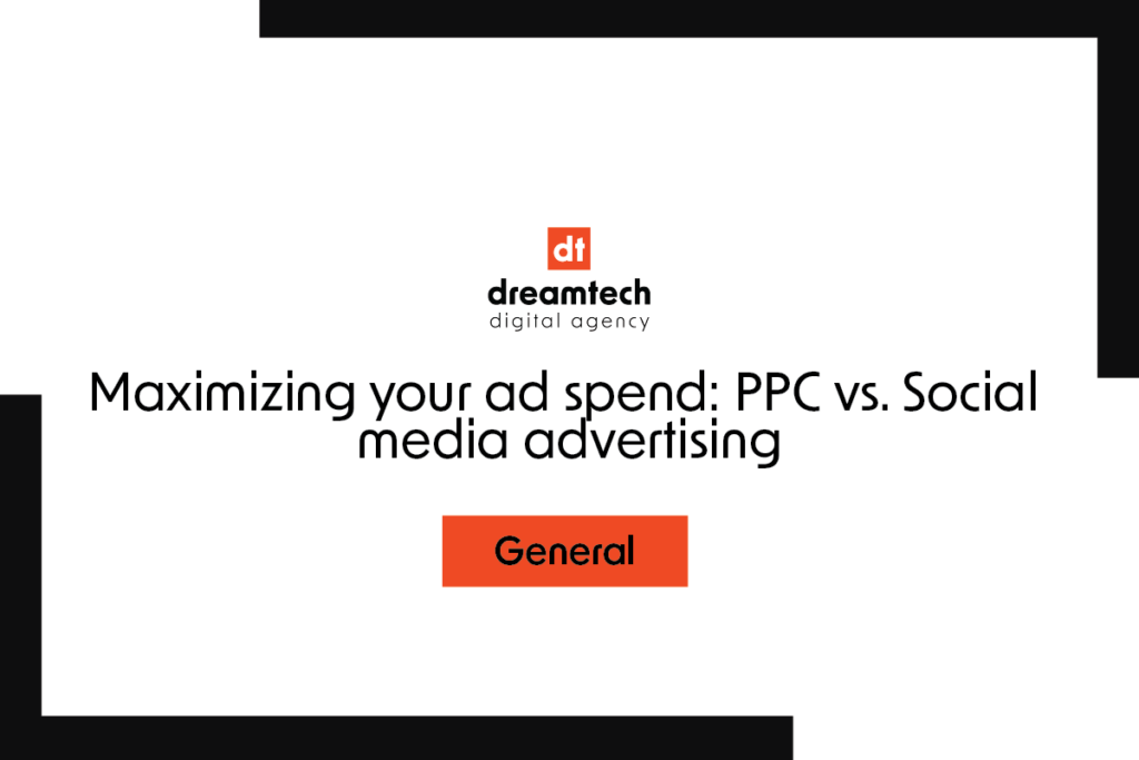 Maximizing Your Ad Spend: PPC vs. Social Media Advertising